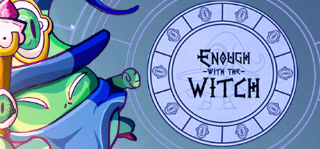 Enough with the Witch — header artwork