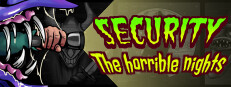 Security: The Horrible Nights в Steam