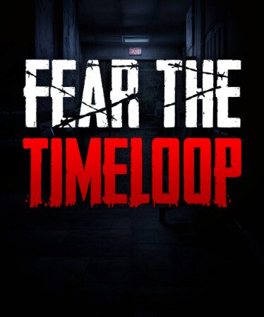 Fear The Timeloop