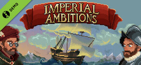 Imperial Ambitions - Tutorial/Demo