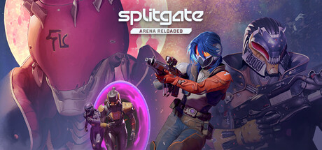 SPLITGATE: Arena Reloaded 