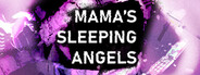 Mama's Sleeping Angels