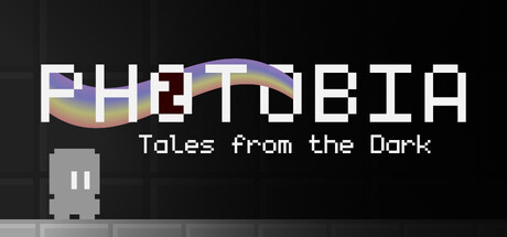 PHOTOBIA: Tales from the Dark