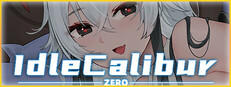 👑Idle Calibur：Zero👑