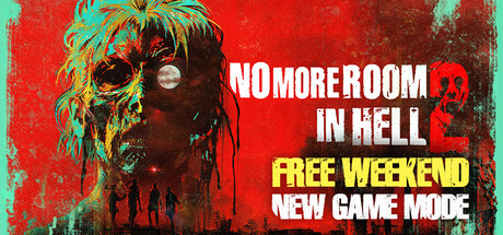 No More Room in Hell 2
