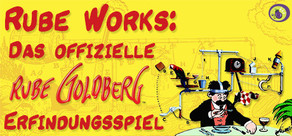 Rube Works: The Official Rube Goldberg Invention Game