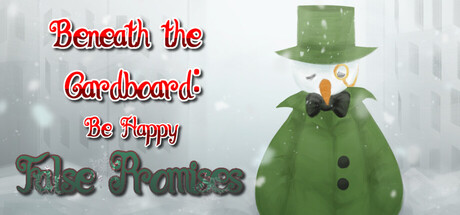 Beneath the Cardboard: Be Happy — Steam header