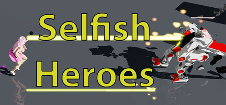 Selfish Heroes Cover Image