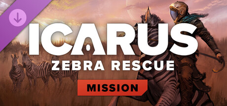Icarus: Zebra Rescue Mission