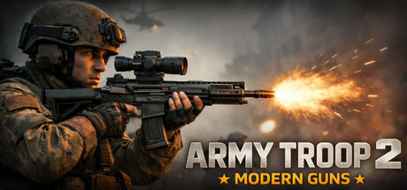 Army Troop 2: Modern Guns — Steam header