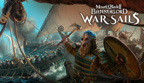 Mount &amp; Blade II: Bannerlord - War Sails