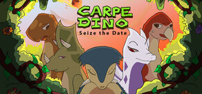 Carpe Dino: Seize the Date