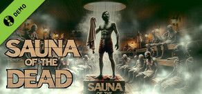 Sauna of the DEAD - Demo