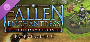 Fallen Enchantress: Legendary Heroes - Leader Pack DLC