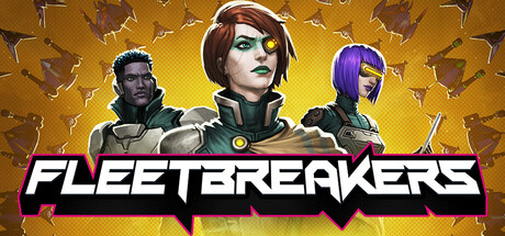 Fleetbreakers — Steam header
