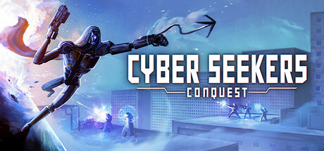 Cyber Seekers: Conquest Cover Image