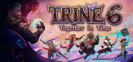 Trine 6: Together in Time