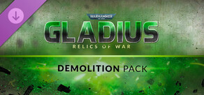 Warhammer 40,000: Gladius - Demolition Pack