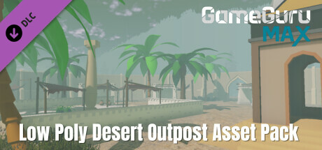 MAX Low Poly Desert Outpost