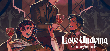 Love Undying: A Kiss Before Dawn — Steam header