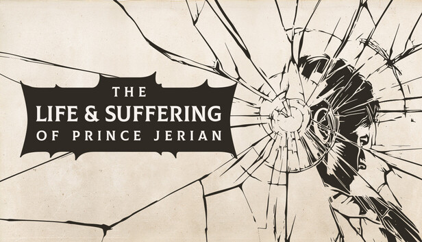 The Life and Suffering of Prince Jerian-PCGAME - 游戏清单LUA下载仓库