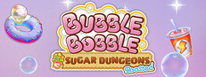 Bubble Bobble Sugar Dungeons Boosted