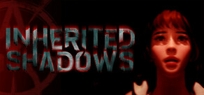Inherited Shadows