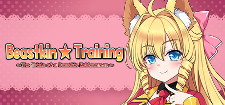 Beastkin ☆ Training ~The Trials of a Beastkin Noblewoman~ — Steam header