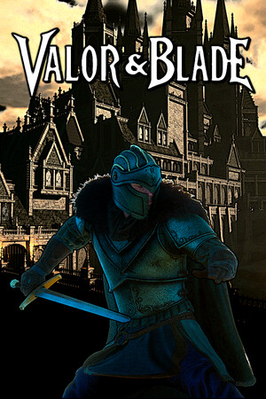 Valor & Blade