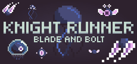 Knight Runner: Blade and Bolt — Steam header