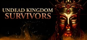 Undead Kingdom Survivors