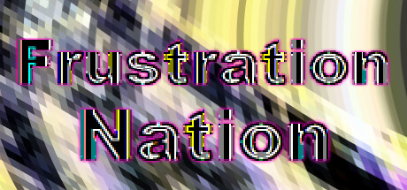 Frustration Nation