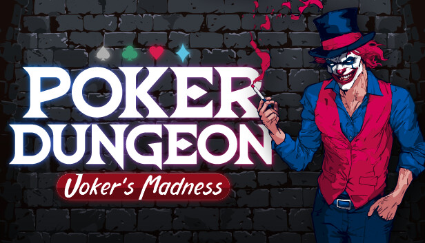 Poker Dungeon : Joker's Madness on Steam