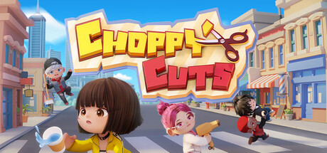 Choppy Cuts