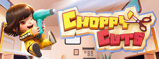 Choppy Cuts