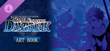 The Legend of Heroes: Trails through Daybreak - Art Book