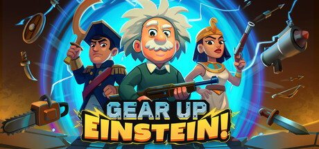 Gear Up Einstein!
