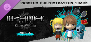 DEATH NOTE Killer Within - Premium Customization Track Vol. 6