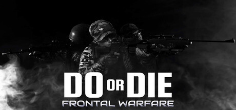 DO OR DIE Frontal Warfare: header artwork