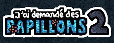 J'ai demandé des papillons 2
