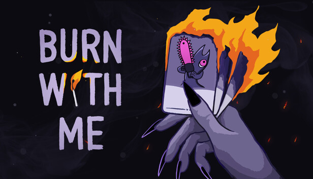 Burn With Me