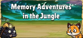 Memory Adventures in the Jungle