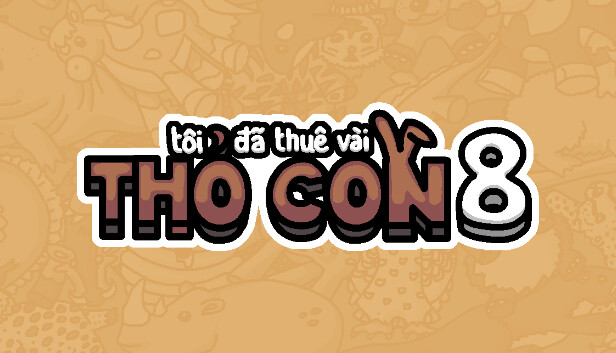 Tôi đã thuê vài chú thỏ 8