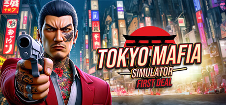 Tokyo Mafia Simulator: First Deal