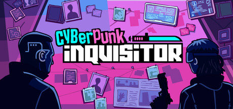 Cyberpunk Inquisitor — Steam header