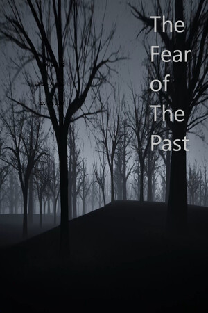 The Fear of The Past