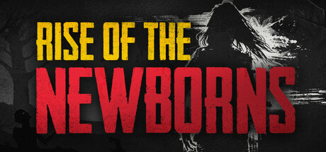 Rise of The Newborns Cover Image