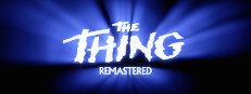 The Thing: Remastered в Steam