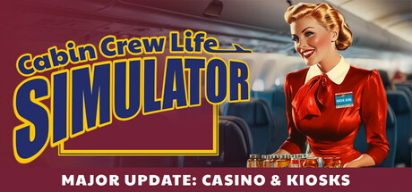 Cabin Crew Life Simulator