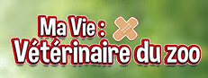 Ma Vie: Vétérinaire du zoo